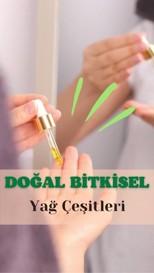  Doğal Bitkisel Yağlar